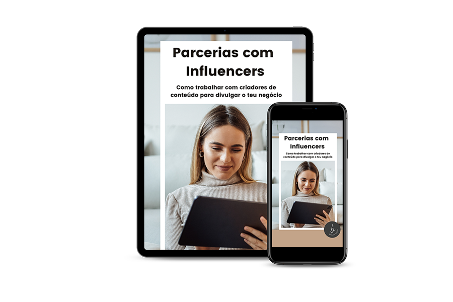 Ebook: Parcerias com Influencers - Divulga o teu negócio através de influenciadores digitais